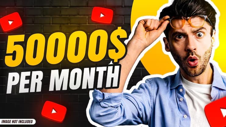 YouTube thumbnail showing a shocked man beside text reading 50000$ per month
